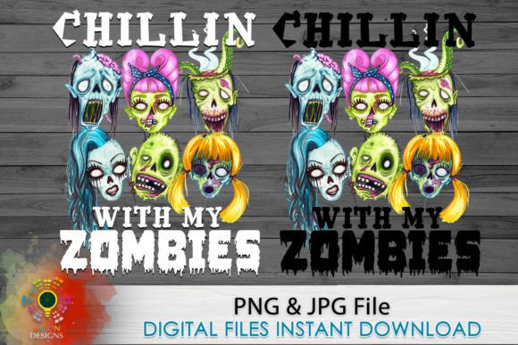 Download Chillin with My Zombies Png Sublimation - Zombies Collection